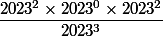 \dfrac {2023^2 \times 2023^0 \times 2023^2} {2023^3}